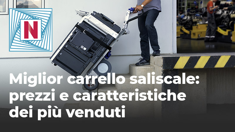 carrello saliscale prezzi, carrello saliscale caratteristiche