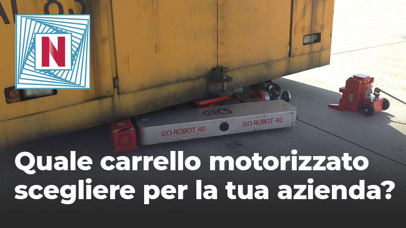 quale carrello motorizzato scegliere