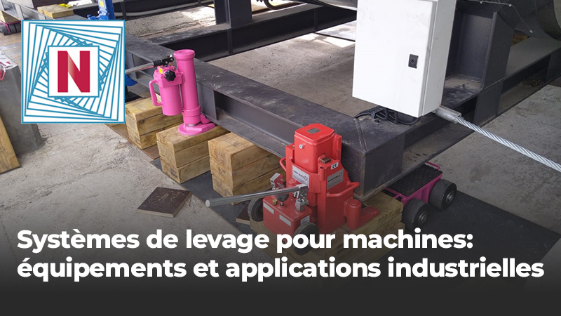 Systèmes de levage pour machines